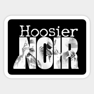 Hoosier Noir 1 Sticker